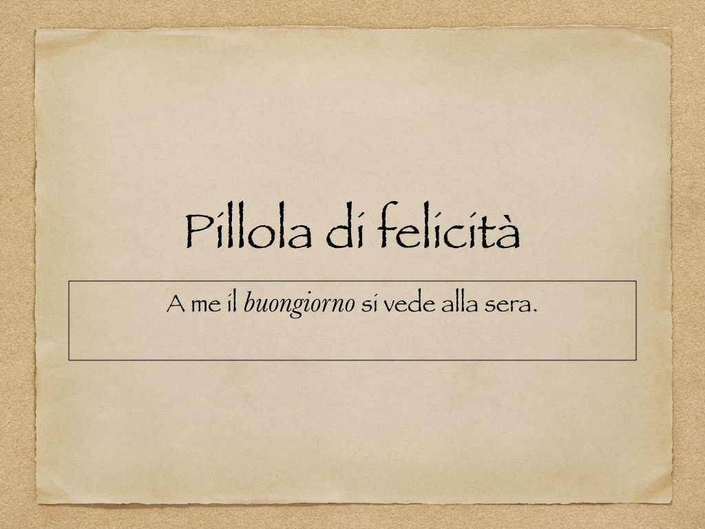 Pillola di felicità