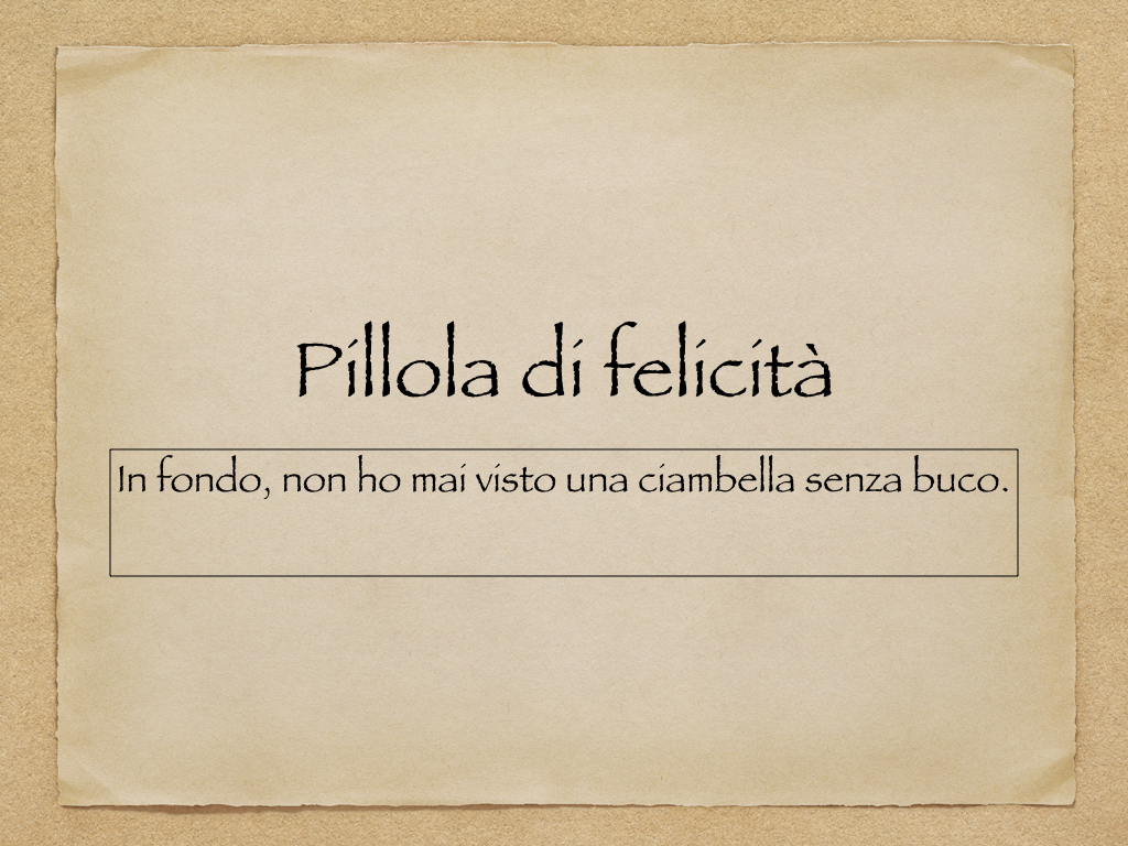 Pillola di felicità