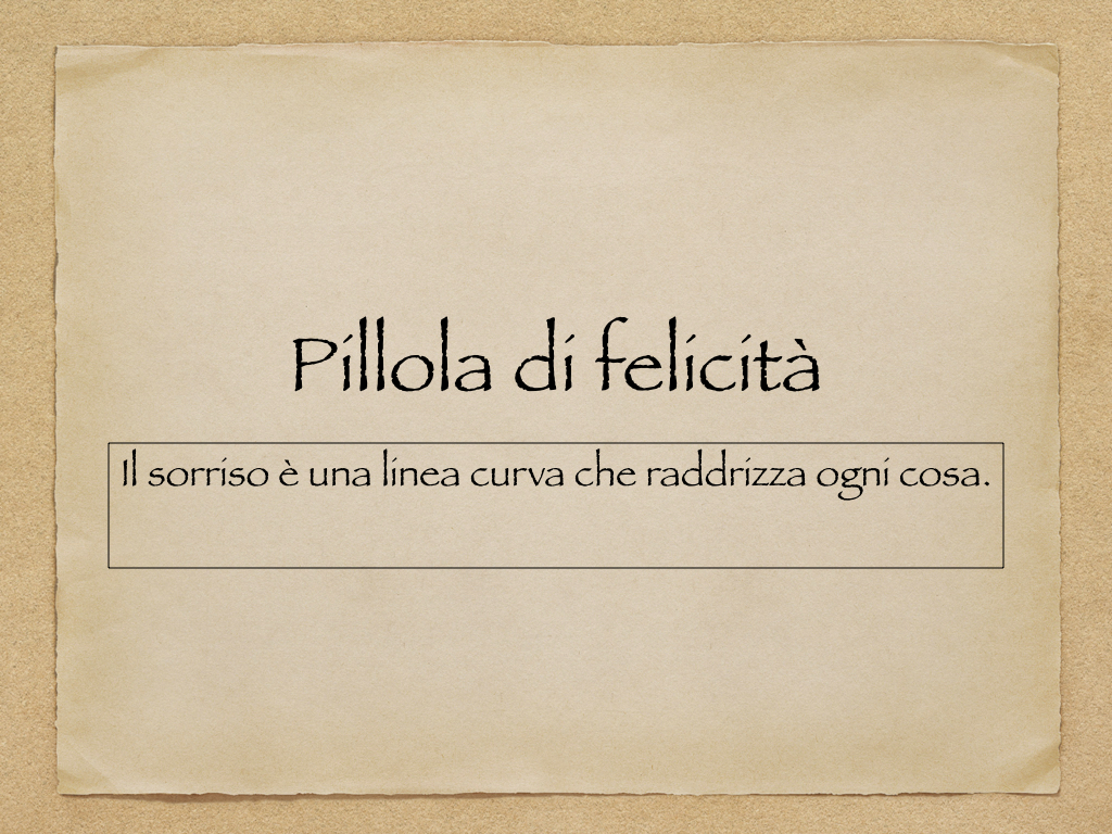 Pillola di felicità