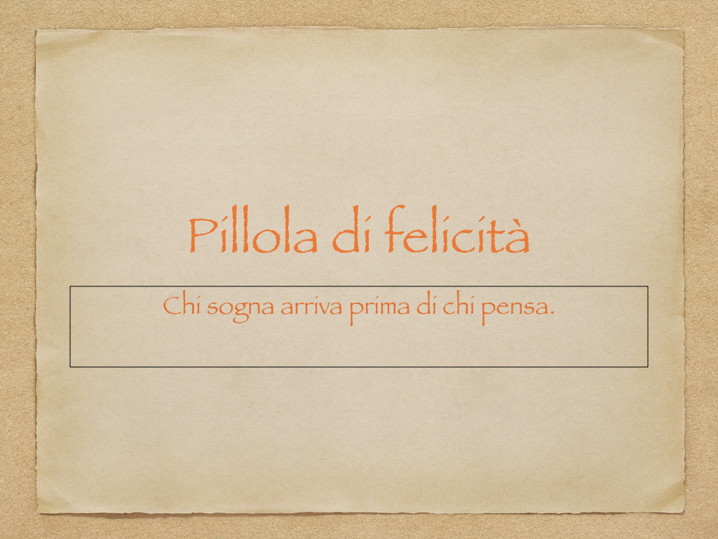 Pillola di felicità