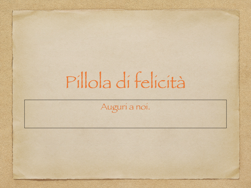 Pillola di felicità