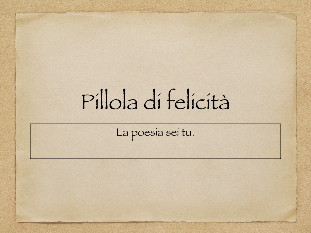 Pillola di felicità