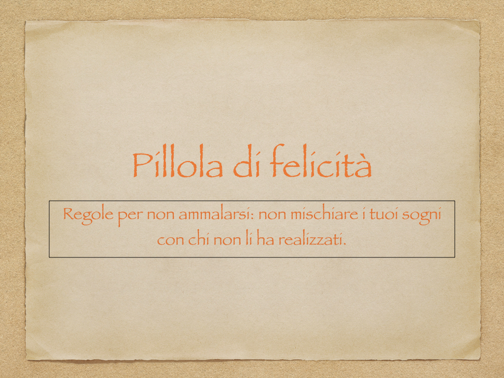 Pillola di felicità